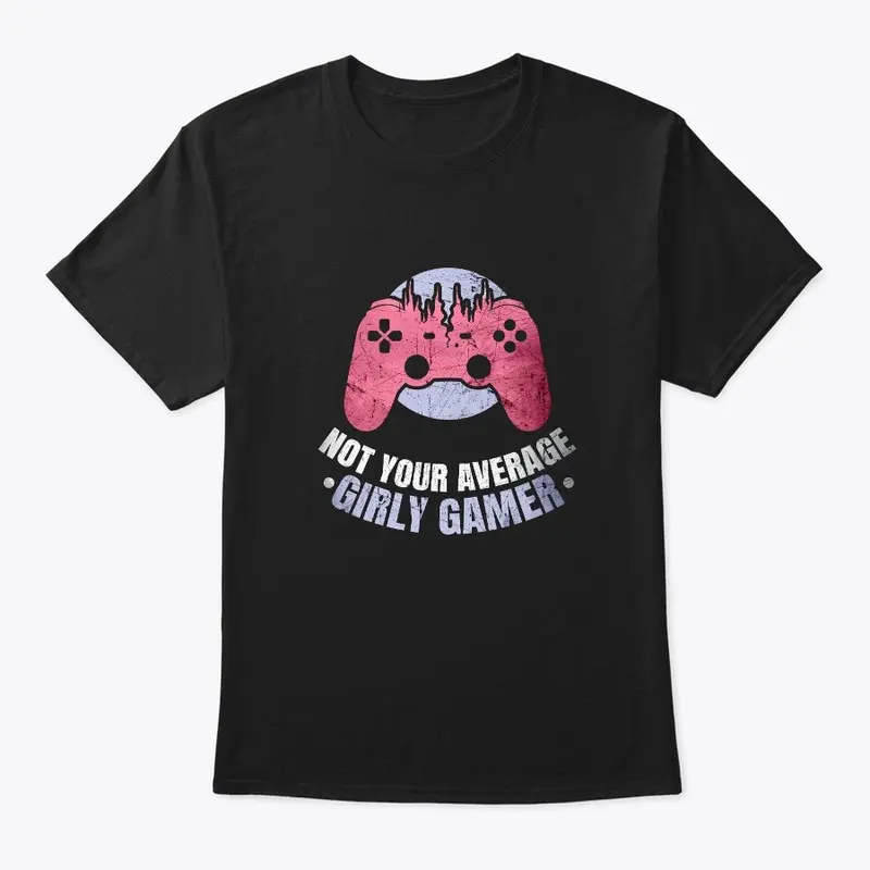 Not Your Average Girly Gamer  